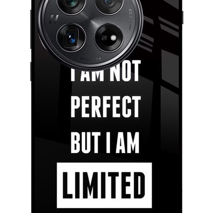 I Am Not Perfect But I Am Limited Edition Oneplus 12 Glass Case
