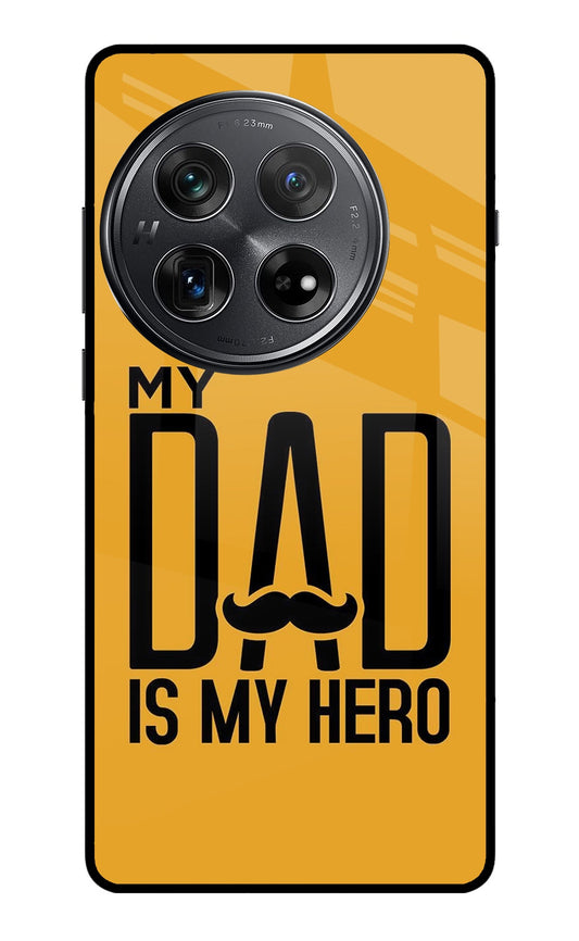 My Dad Is My Hero Oneplus 12 Glass Case