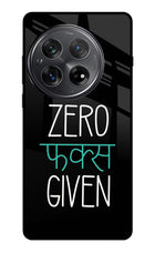 Zero Fucks Given Oneplus 12 Glass Case