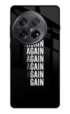 Again Again Gain Oneplus 12 Glass Case