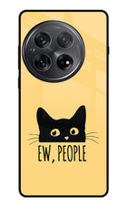 Ew People Catitude Oneplus 12 Glass Case