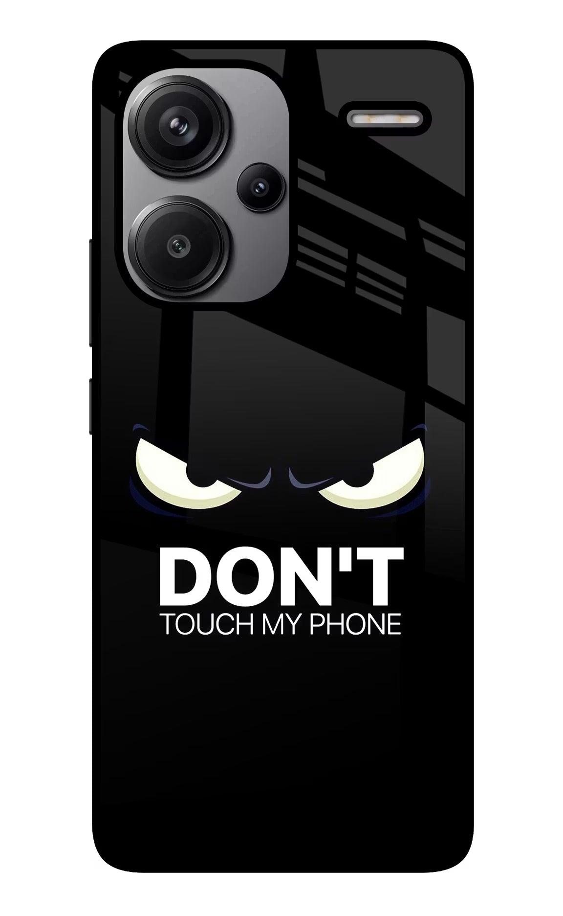 Don'T Touch My Phone Redmi Note 13 Pro+ 5G Glass Case Back Cover by Casekaro