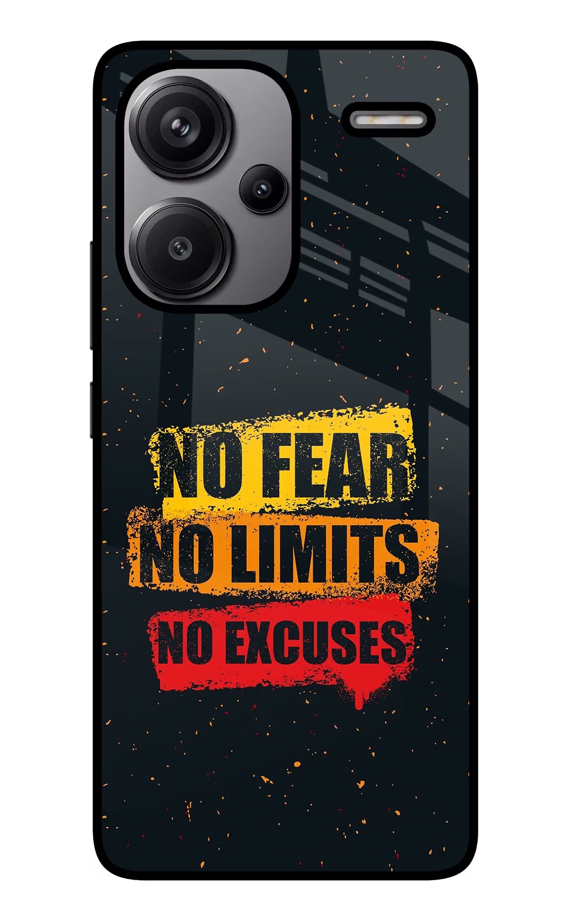 No Fear No Limits No Excuse Redmi Note 13 Pro+ 5G Glass Case Back Cover by Casekaro