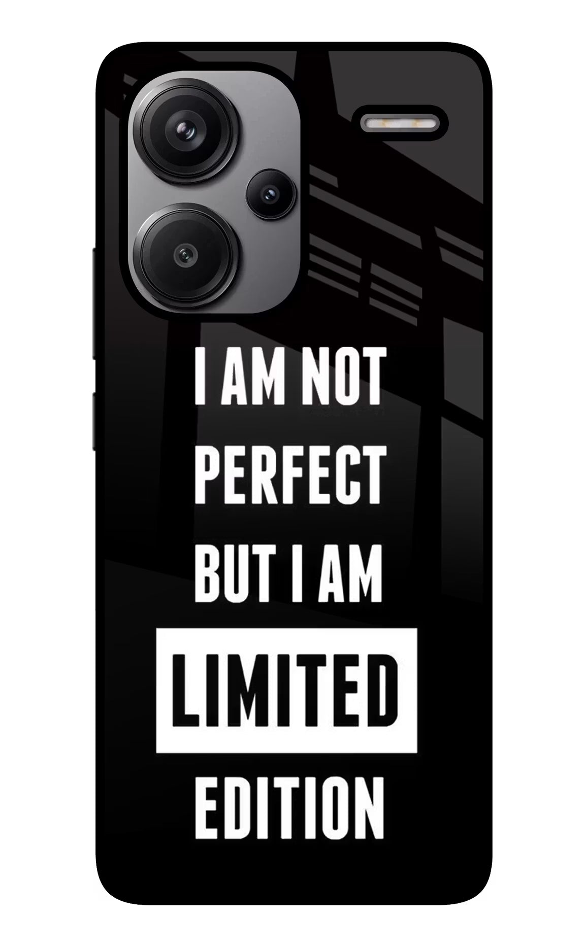 I Am Not Perfect But I Am Limited Edition Redmi Note 13 Pro+ 5G Glass Case Back Cover by Casekaro
