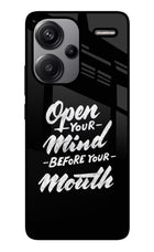 Open Your Mind Before Your Mouth Redmi Note 13 Pro+ 5G Glass Case