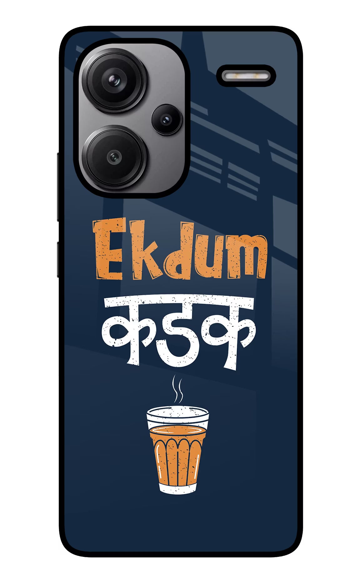Ekdum Kadak Chai Redmi Note 13 Pro+ 5G Glass Case