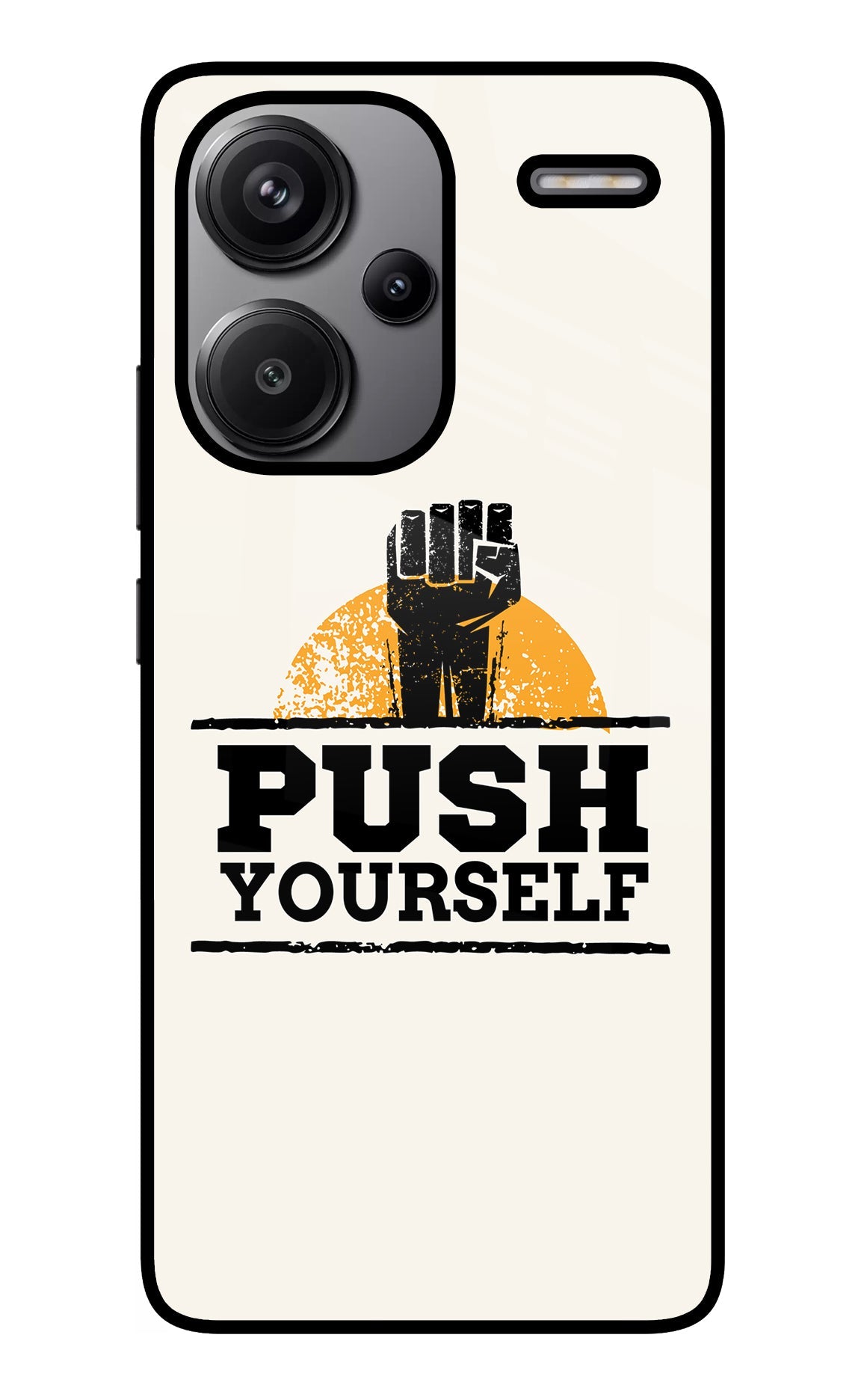 Push Yourself Redmi Note 13 Pro+ 5G Glass Case