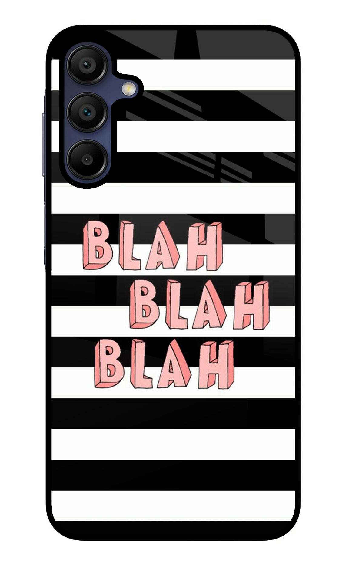 Blah Blah Blah Samsung A15 5G Back Cover