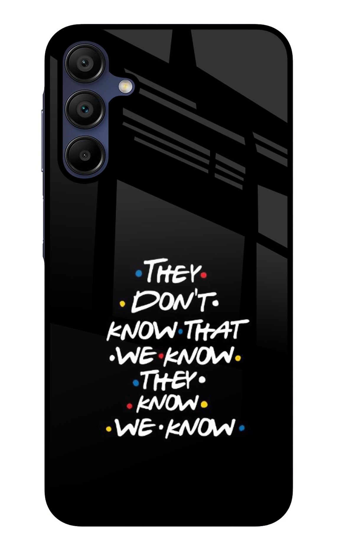 FRIENDS Dialogue Samsung A15 5G Back Cover