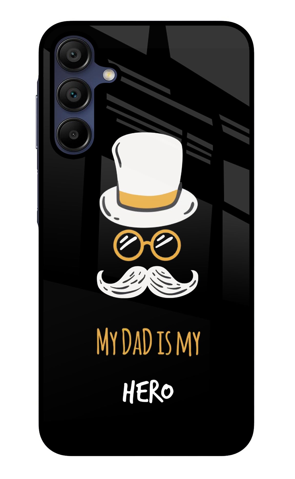 My Dad Is My Hero Samsung A15 5G Back Cover