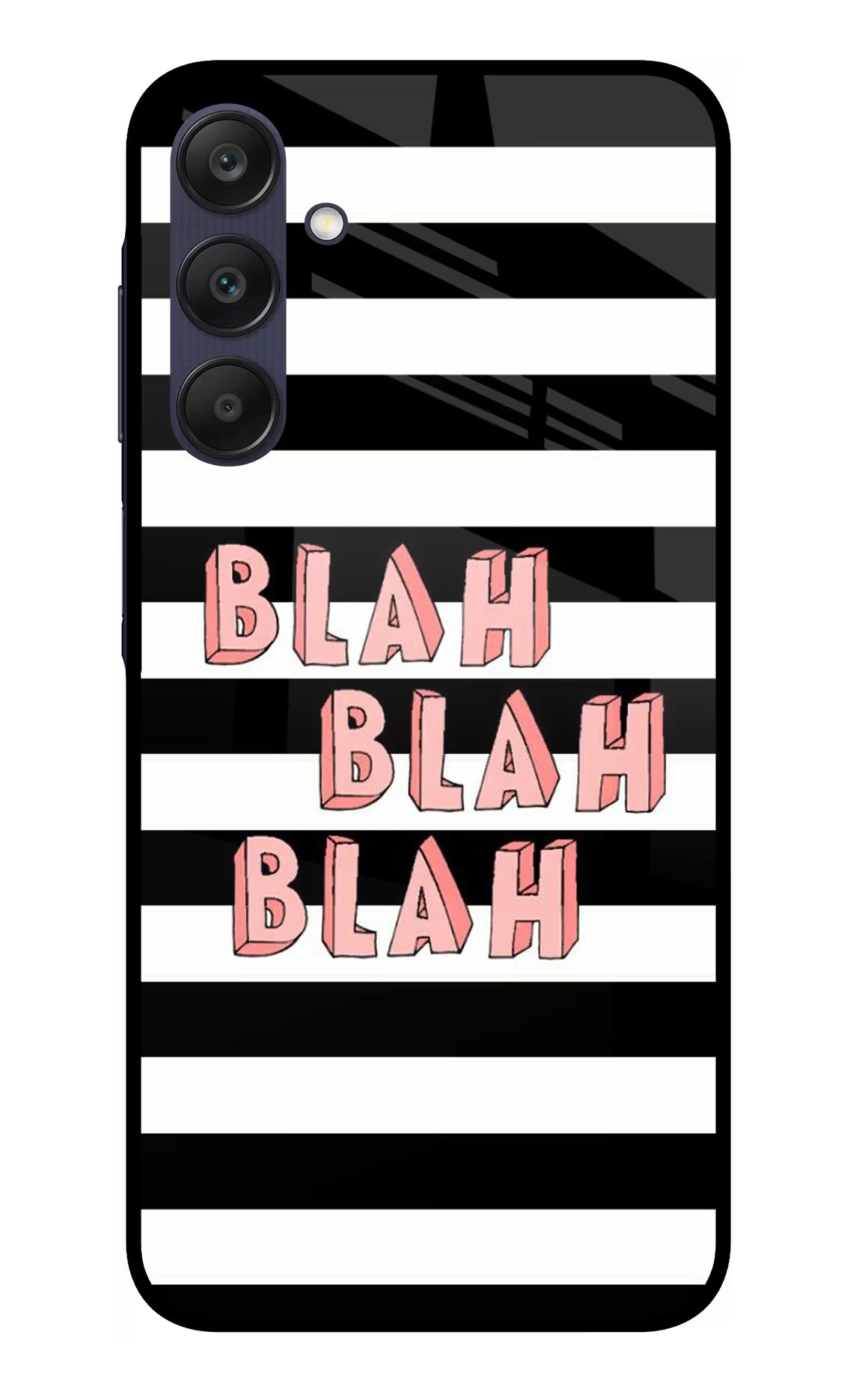Blah Blah Blah Samsung A25 5G Glass Case Back Cover by Casekaro