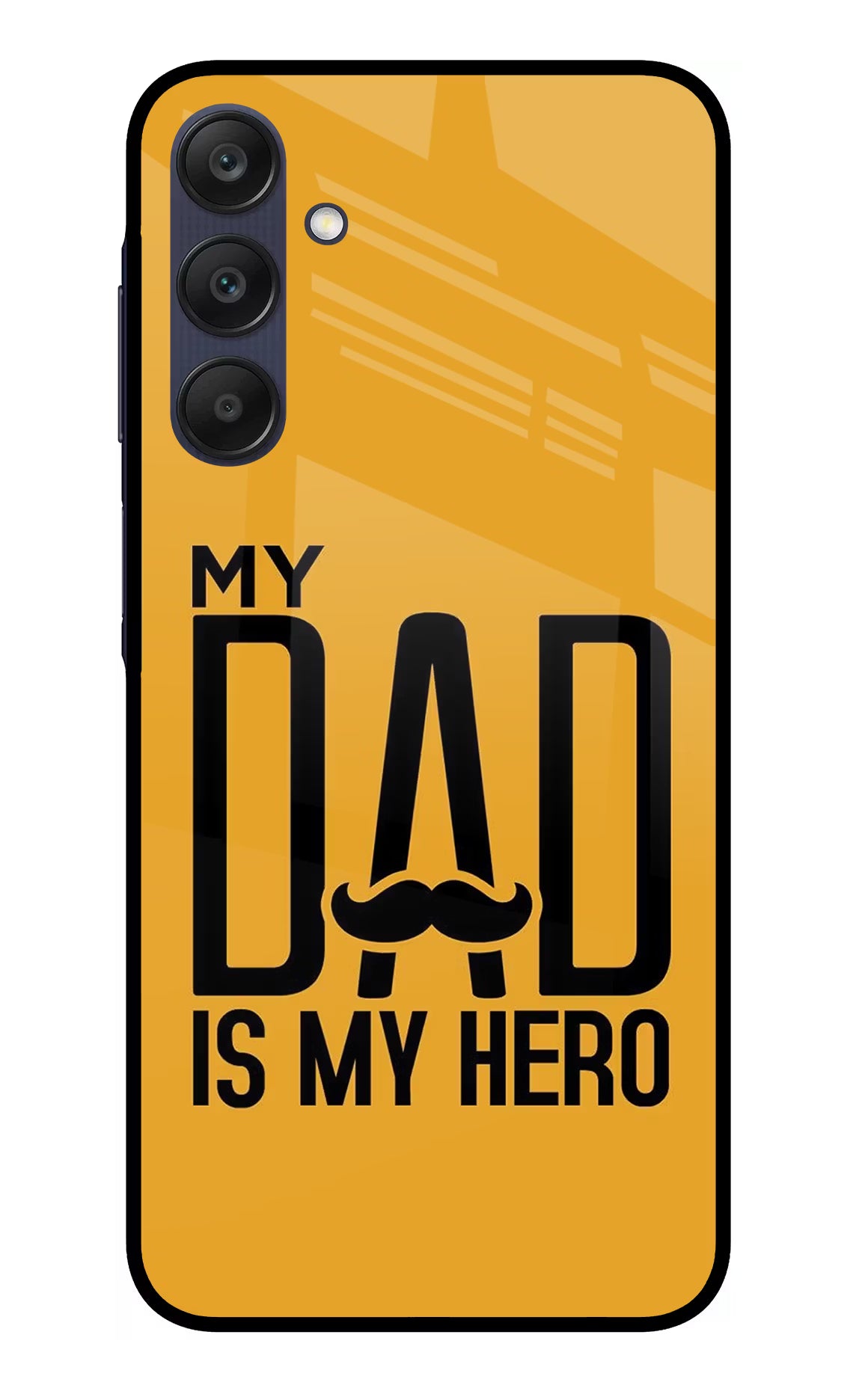 My Dad Is My Hero Samsung A25 5G Glass Case