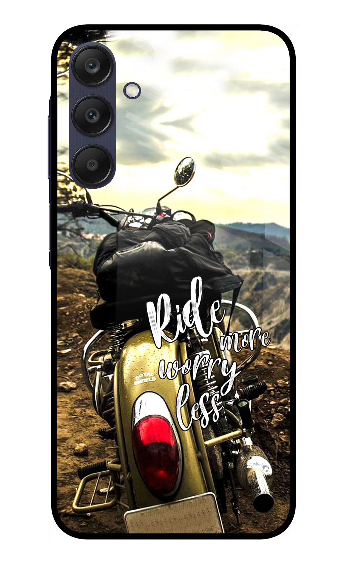 Ride More Worry Less Samsung A25 5G Glass Case