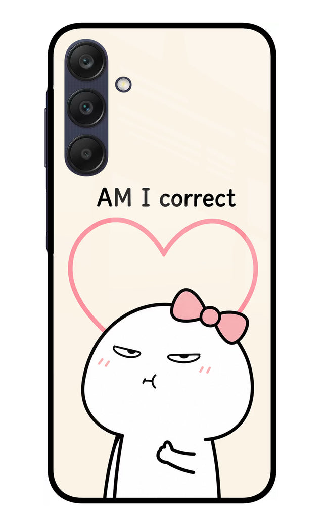 Always Right Samsung A25 5G Glass Case