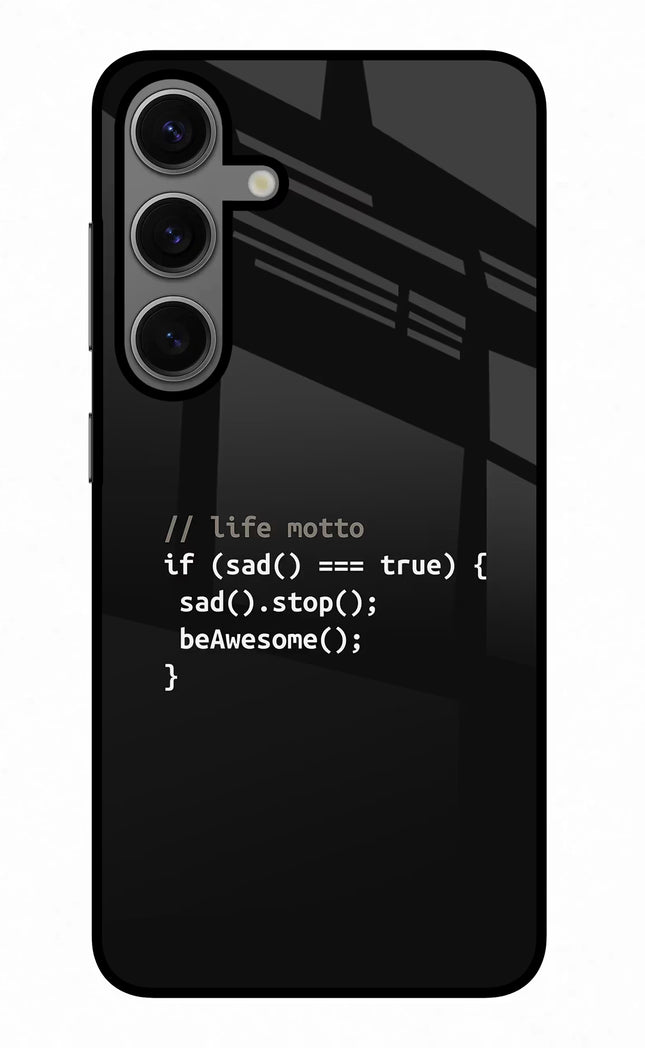Life Motto Code Samsung S24 Glass Case