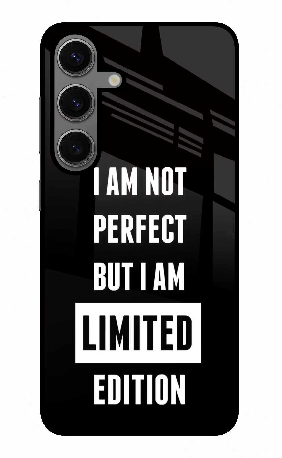 I Am Not Perfect But I Am Limited Edition Samsung S24 Glass Case Back Cover by Casekaro