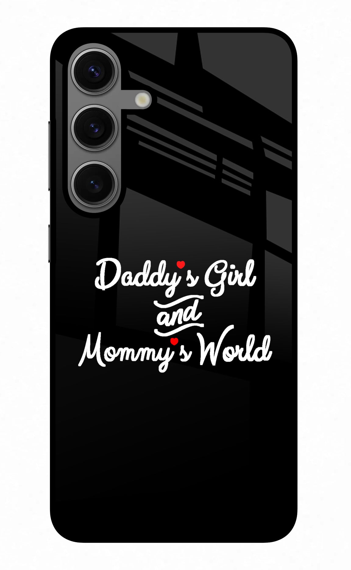Daddy's Girl and Mommy's World Samsung S24 Glass Case