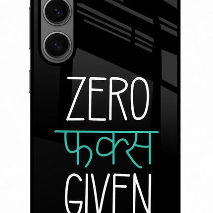 Zero Fucks Given Samsung S24 Glass Case