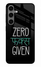 Zero Fucks Given Samsung S24 Glass Case