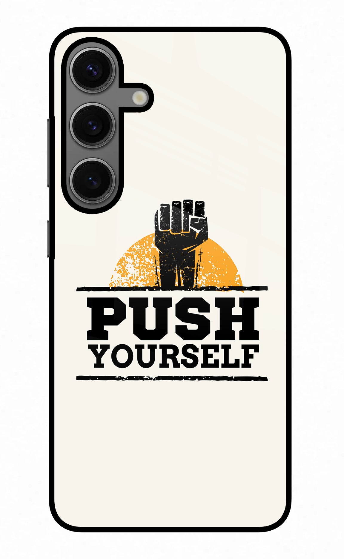 Push Yourself Samsung S24 Plus Glass Case