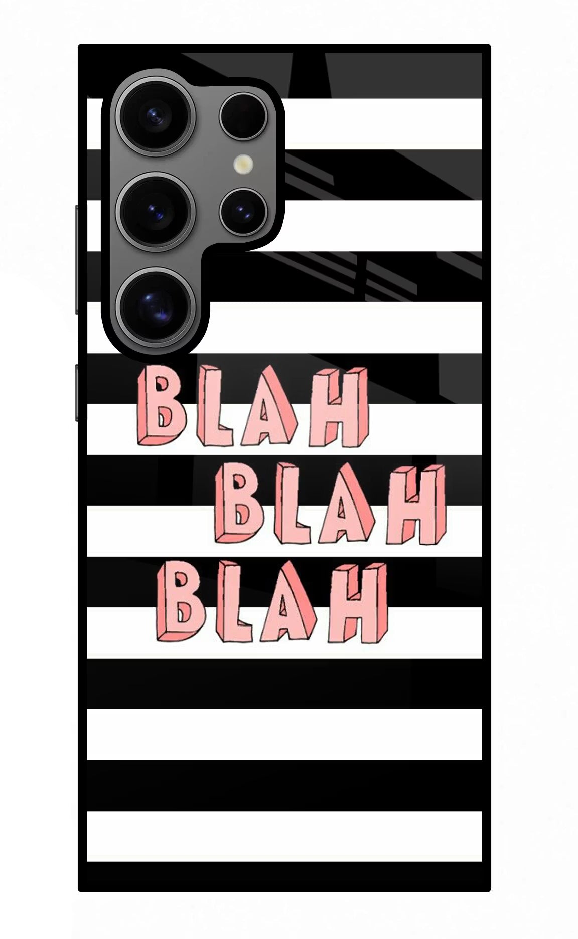 Blah Blah Blah Samsung S24 Ultra Glass Case Back Cover by Casekaro