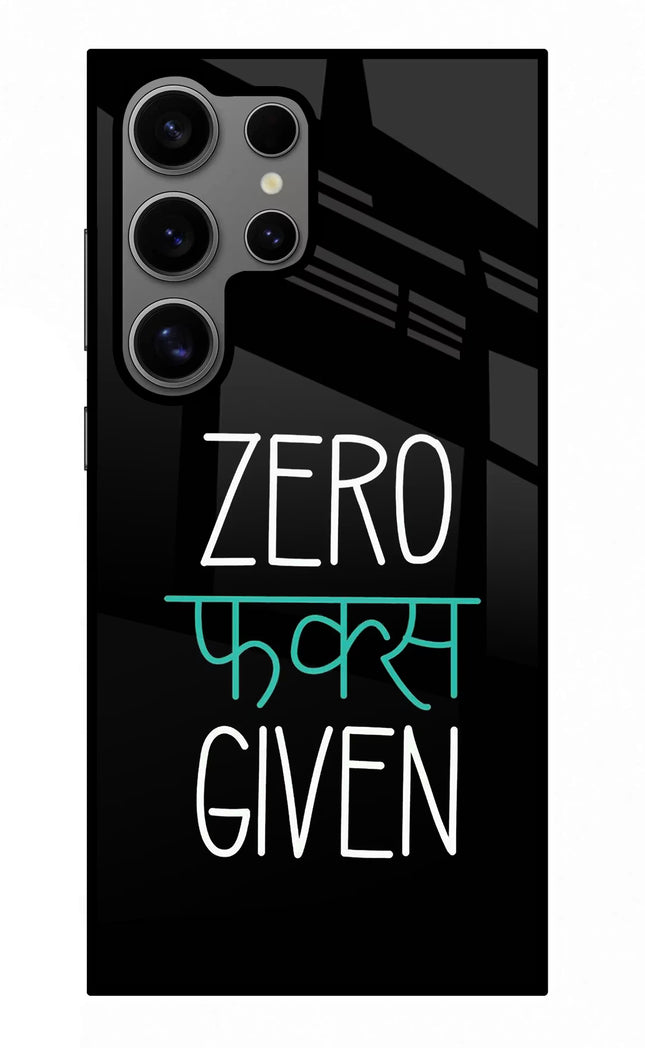 Zero Fucks Given Samsung S24 Ultra Glass Case