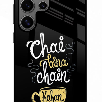 Chai Bina Chain Kaha Re Samsung S24 Ultra Glass Case Back Cover by Casekaro