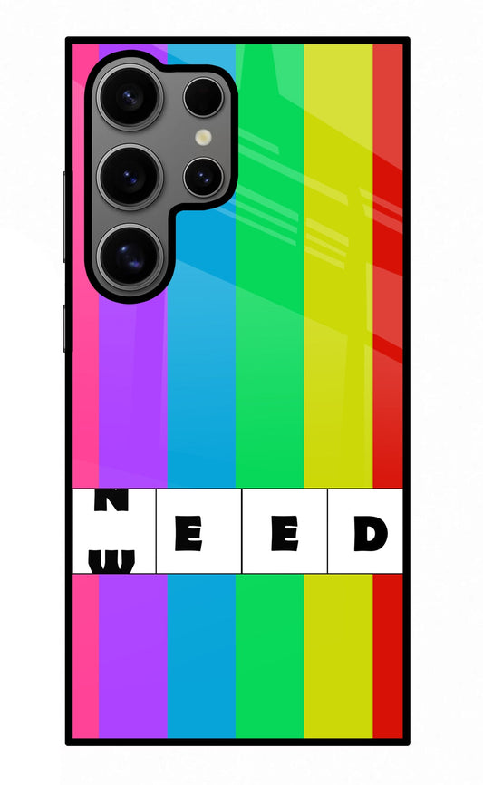 Need Weed Samsung S24 Ultra Glass Case