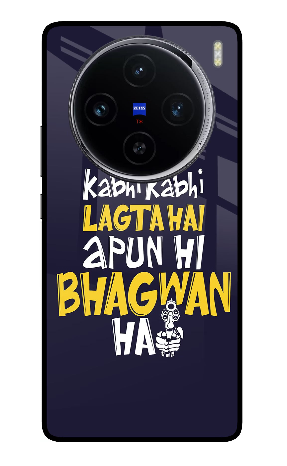 Kabhi Kabhi Lagta Hai Apun Hi Bhagwan Hai Vivo X100 Glass Case Back Cover by Casekaro