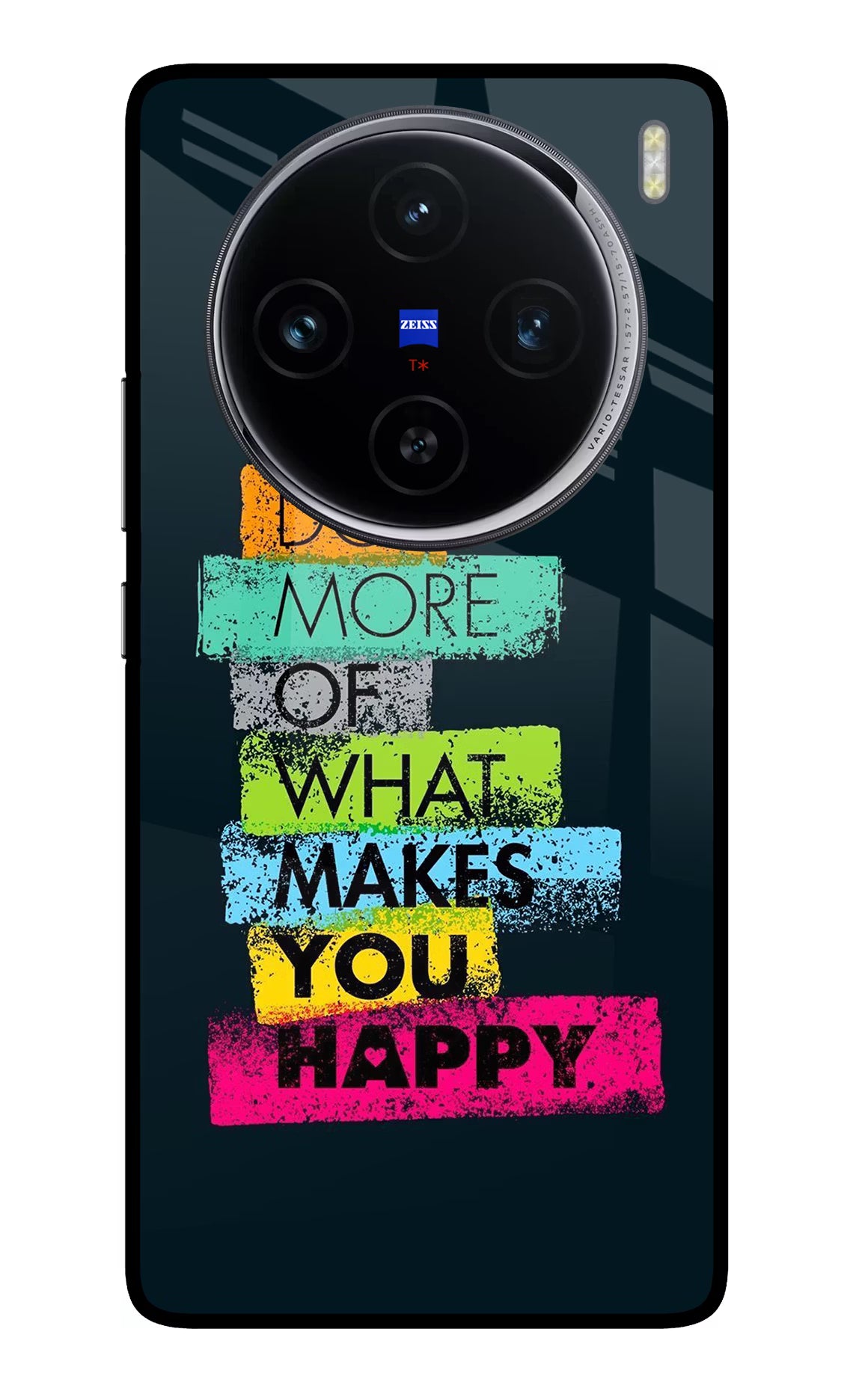 Do More Of What Makes You Happy Vivo X100 Glass Case Back Cover by Casekaro