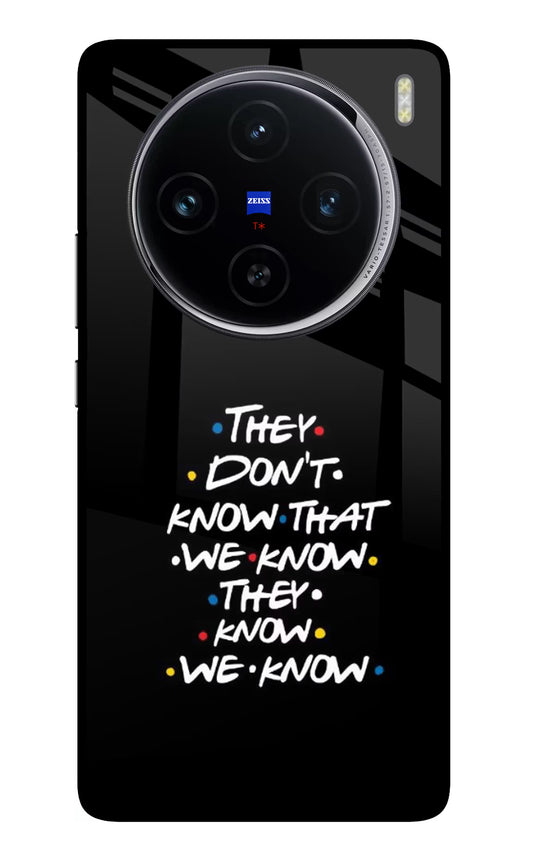 FRIENDS Dialogue Vivo X100 Glass Case
