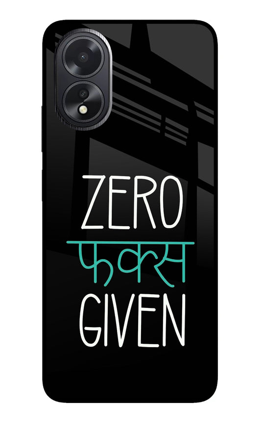 Zero Fucks Given Oppo A18/Oppo A38 Glass Case