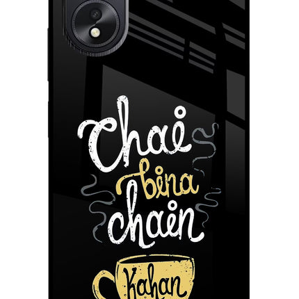 Chai Bina Chain Kaha Re Oppo A18/Oppo A38 Glass Case Back Cover by Casekaro