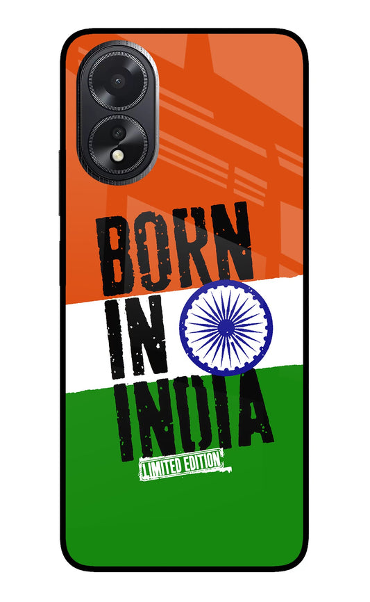 Born in India Oppo A18/Oppo A38 Glass Case