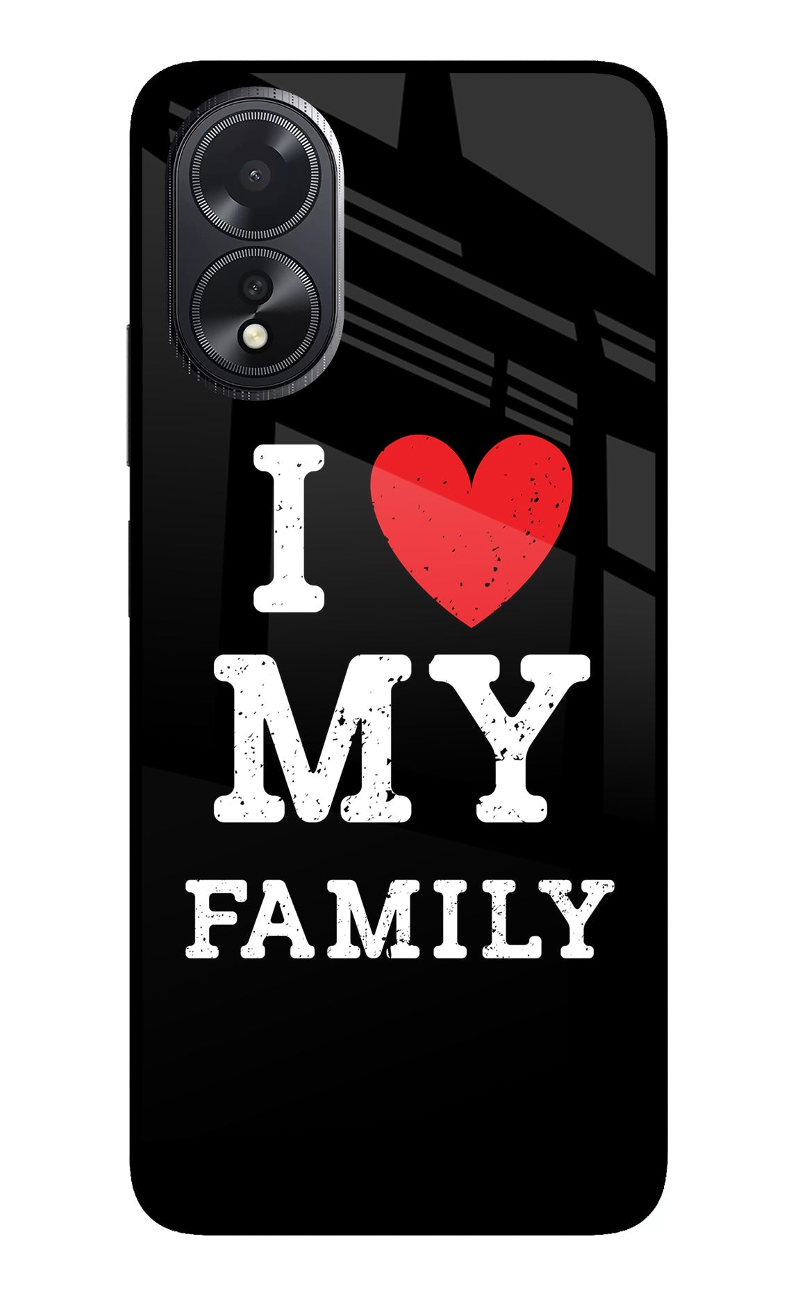 I Love My Family Oppo A18/Oppo A38 Back Cover