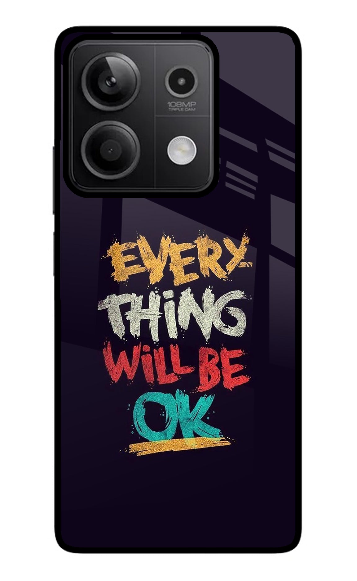 Everything Will Be Ok Redmi Note 13 5G Back Cover