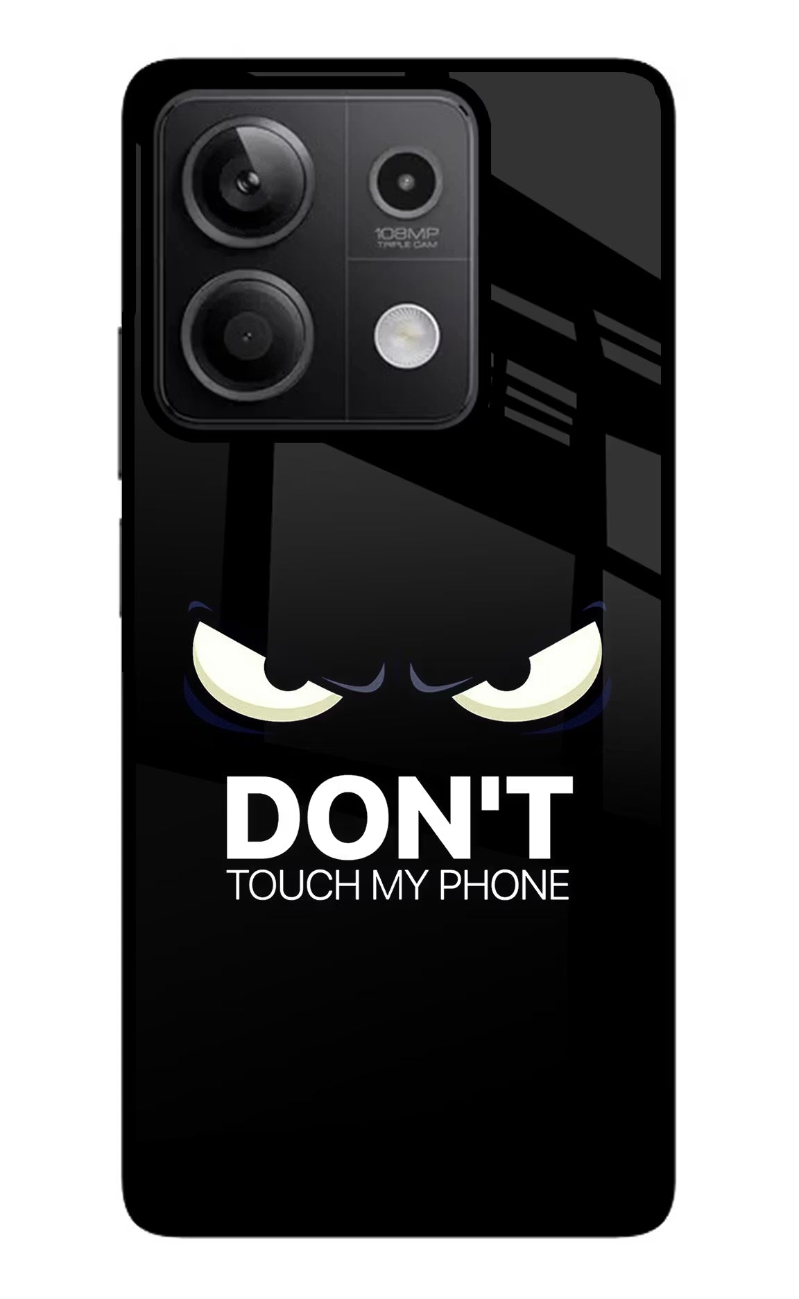 Don'T Touch My Phone Redmi Note 13 5G Glass Case Back Cover by Casekaro