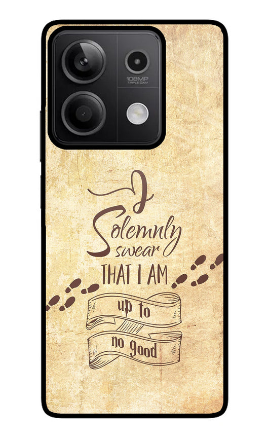 I Solemnly swear that i up to no good Redmi Note 13 5G Glass Case