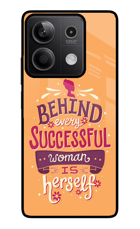 Behind Every Successful Woman There Is Herself Redmi Note 13 5G Glass Case