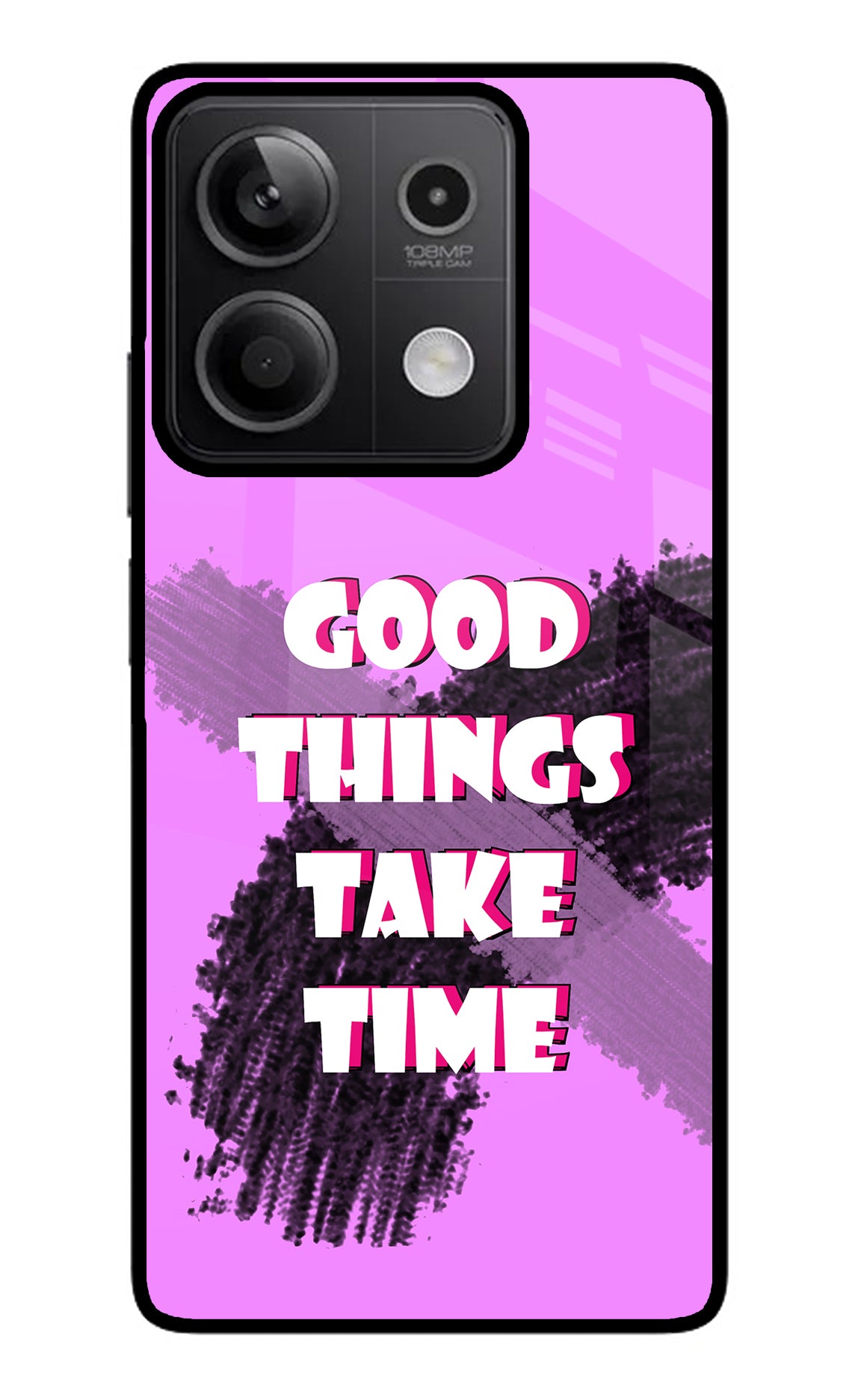 Good Things Take Time Redmi Note 13 5G Glass Case
