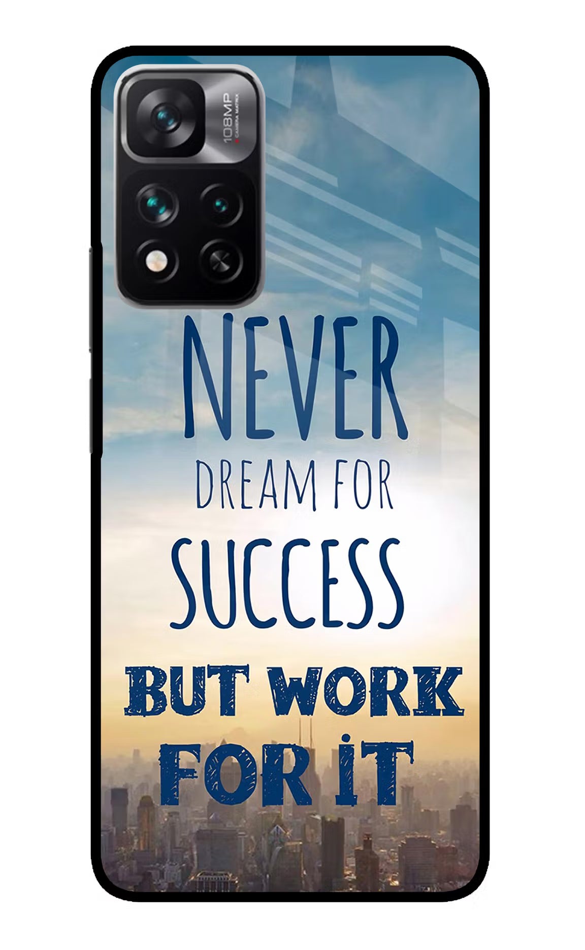 Never Dream For Success But Work For It Redmi Note 13 Pro 5G Glass Case Back Cover by Casekaro