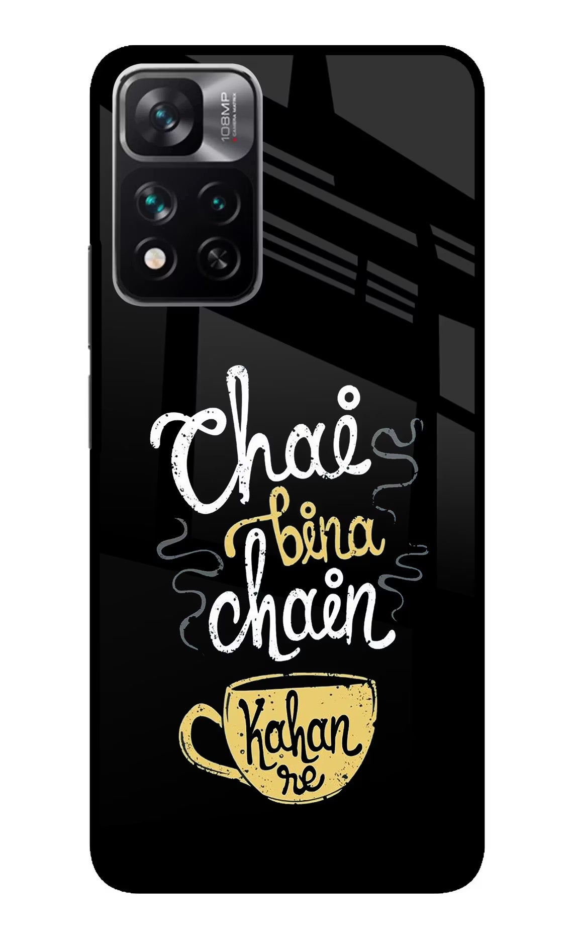 Chai Bina Chain Kaha Re Redmi Note 13 Pro 5G Glass Case Back Cover by Casekaro