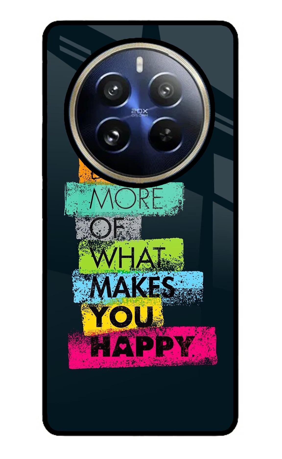 Do More Of What Makes You Happy Realme 12 Pro 5G/12 Pro+ 5G Glass Case Back Cover by Casekaro