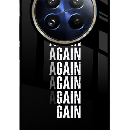 Again Again Gain Realme 12 Pro 5G/12 Pro+ 5G Glass Case Back Cover by Casekaro