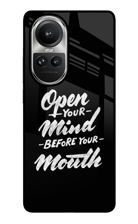 Open Your Mind Before Your Mouth Oppo Reno10 5G/10 Pro 5G Glass Case