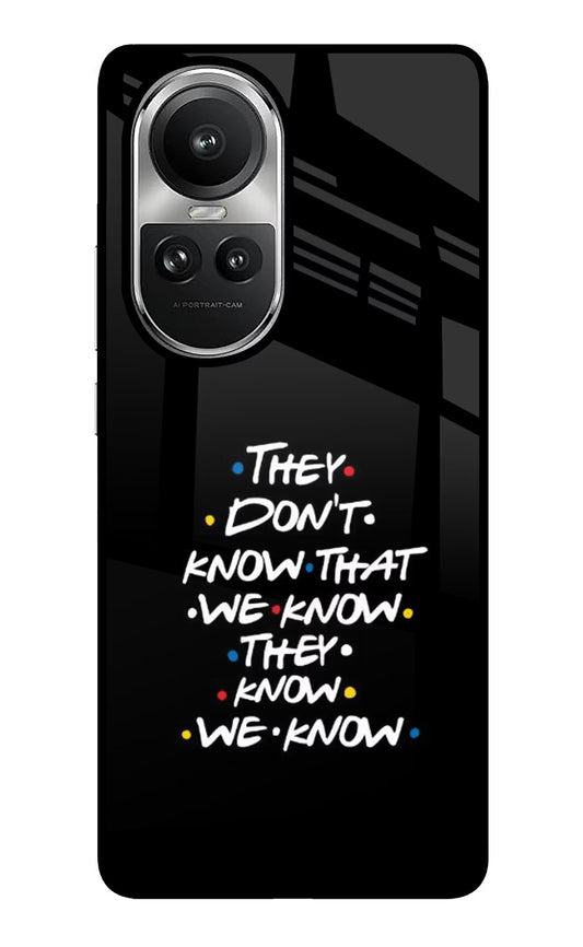 FRIENDS Dialogue Oppo Reno10 5G/10 Pro 5G Glass Case