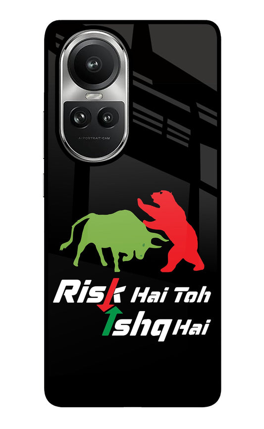 Risk Hai Toh Ishq Hai Oppo Reno10 5G/10 Pro 5G Glass Case