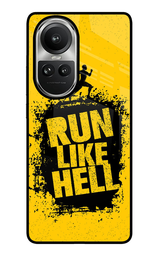 Run Like Hell Oppo Reno10 5G/10 Pro 5G Glass Case