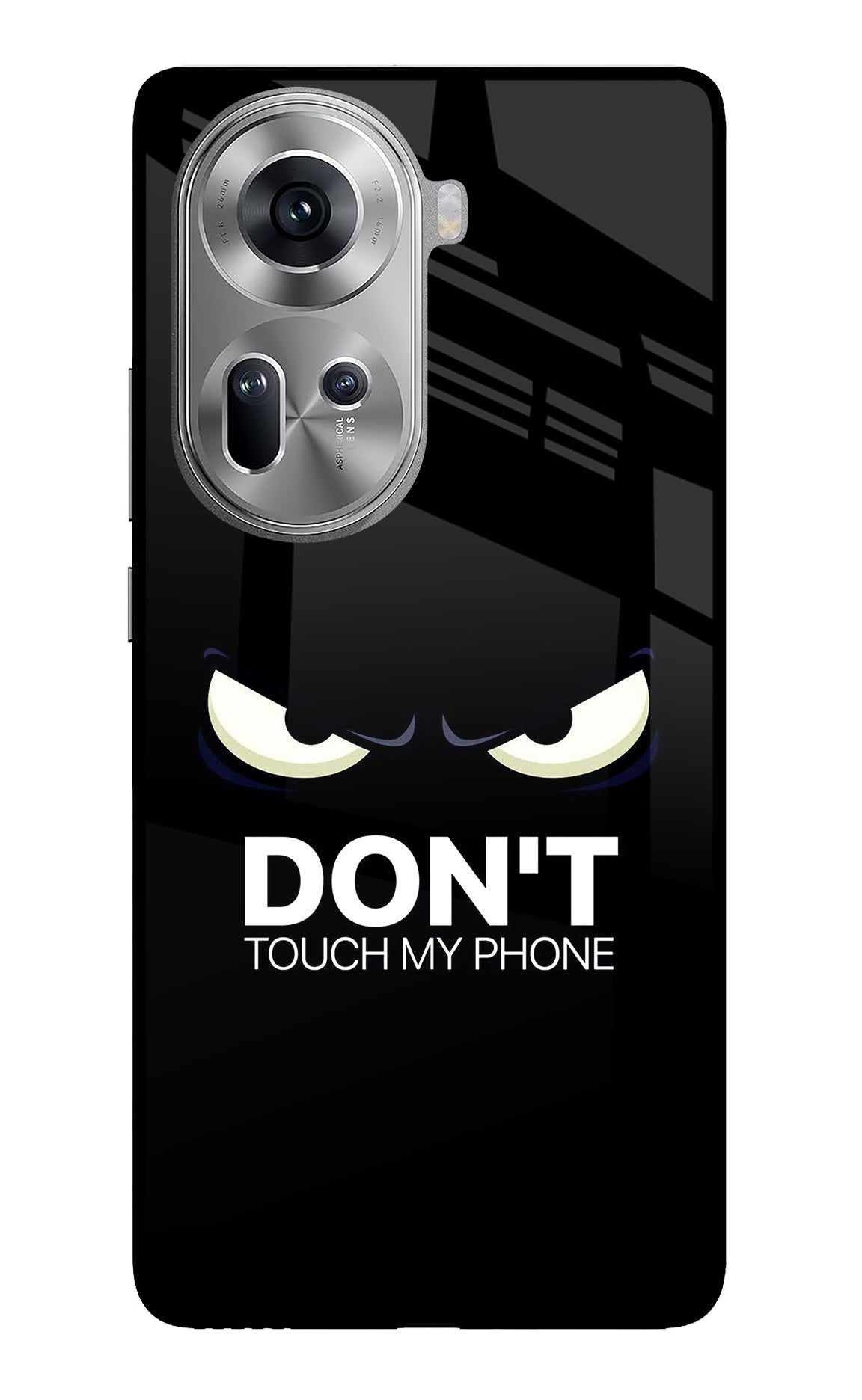 Don'T Touch My Phone Oppo Reno11 Glass Case
