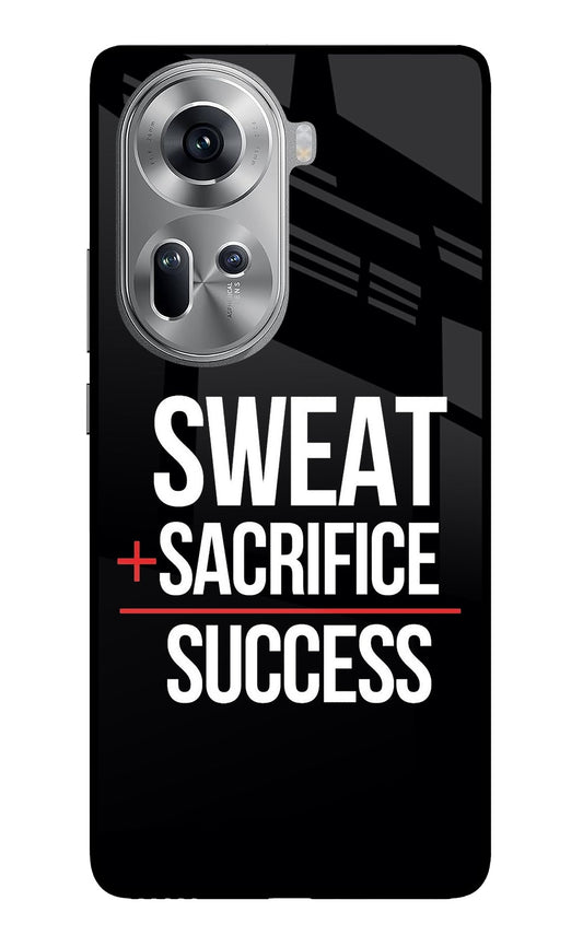 Sweat Sacrifice Success Oppo Reno11 Glass Case